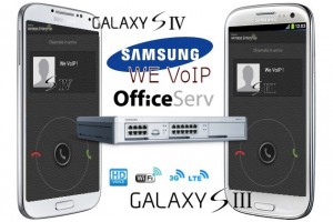 SAMSUNG - App " WE VoIP" ,smartphone Galaxy come interni pbx